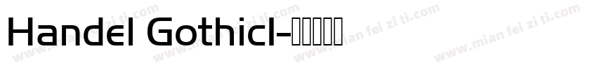 Handel GothicI字体转换